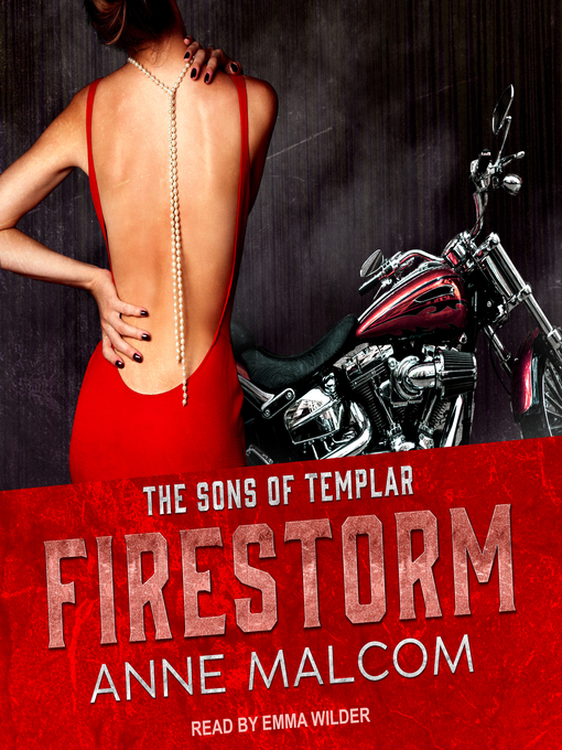 Title details for Firestorm by Anne Malcom - Available
